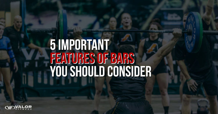 All About Bars - Valor Fitness